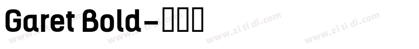 Garet Bold字体转换